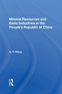 Cover Mineral Resources and Basic Industries in the People's Republic of China