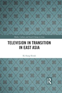 Cover Television in Transition in East Asia
