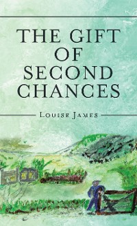 Cover The Gift of Second Chances