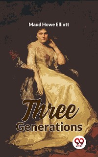 Cover Three Generations