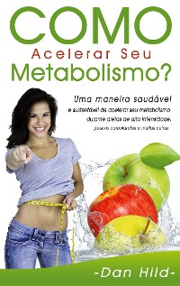 Cover Como Acelerar Seu Metabolismo?