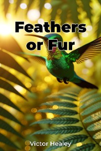 Cover Feathers or Fur