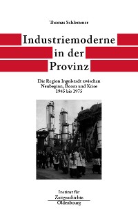 Cover Industriemoderne in der Provinz