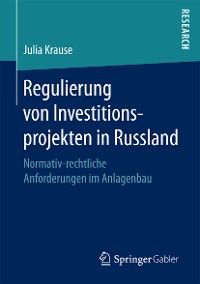 Cover Regulierung von Investitionsprojekten in Russland