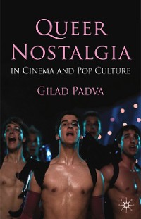 Cover Queer Nostalgia in Cinema and Pop Culture