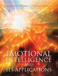 Cover Emotional Intelligence and Its Applications