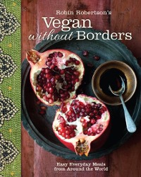 Cover Robin Robertson's Vegan Without Borders