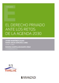 Cover El Derecho privado ante los retos de la Agenda 2030