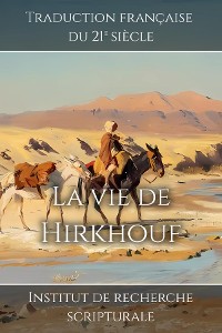 Cover La vie de Hirkhouf