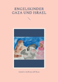 Cover Engelskinder Gaza und Israel