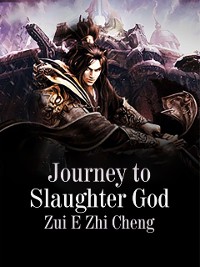 Cover Journey to Slaughter God