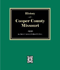 Cover History of Cooper County, Missouri