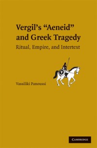 Cover Vergil's Aeneid and Greek Tragedy
