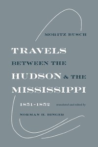 Cover Travels Between the Hudson and the Mississippi