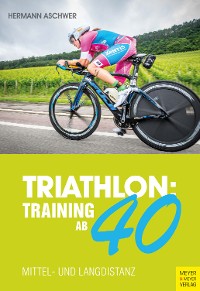 Cover Triathlon: Training ab 40