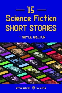Cover 15 Science Fiction Short Stories - Bryce Walton