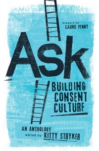Cover Ask : Building Consent Culture
