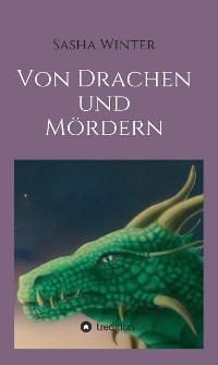 Cover Von Drachen und Mördern