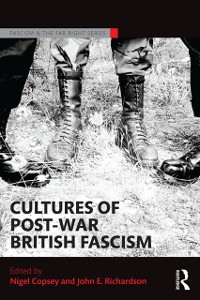 Cover Cultures of Post-War British Fascism