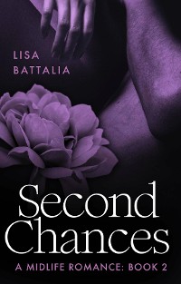 Cover Second Chances: A Midlife Romance