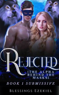 Cover Rejected: The Alpha Behind The Mask
