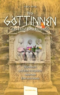 Cover Wo Göttinnen das Land beschützten