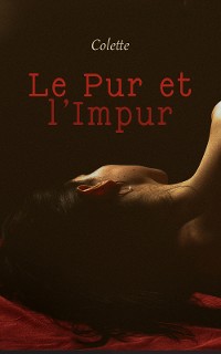 Cover Le Pur et l'Impur