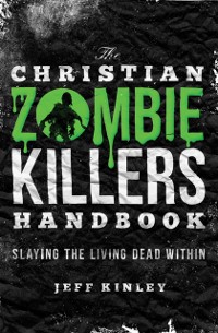 Cover Christian Zombie Killers Handbook