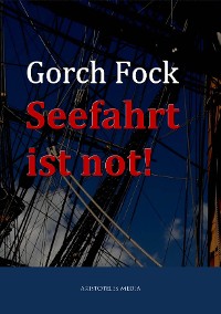 Cover Seefahrt ist not!