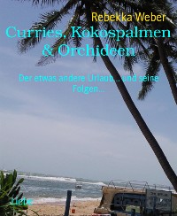 Cover Curries, Kokospalmen & Orchideen