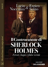 Cover Il Controcanone di Sherlock Holmes - Errori, bugie e false verità