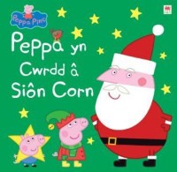 Cover Peppa yn Cwrdd â Siôn Corn