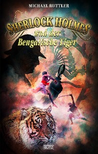 Cover Sherlock Holmes - Neue Fälle 27: Sherlock Holmes und der Bengalische Tiger