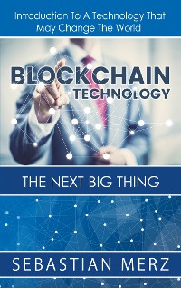Cover Blockchain Technology - The Next Big Thing