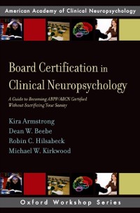 Cover Board Certification in Clinical Neuropsychology