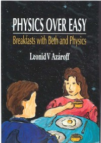 Cover PHYSICS OVER EASY: BREAKFASTS WITH BETH AND PHYSICS