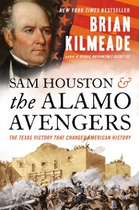 Cover Sam Houston and the Alamo Avengers