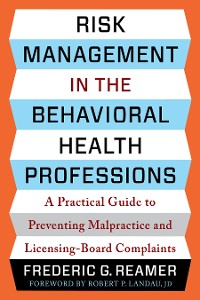 Cover Risk Management in the Behavioral Health Professions
