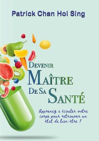 Cover Devenir maître de sa santé