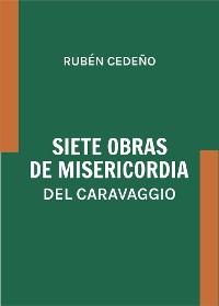 Cover Siete Obras de Misericordia del Caravaggio