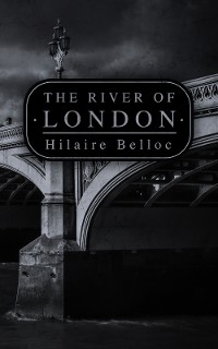 Cover The River of London