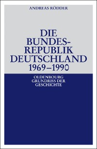 Cover Die Bundesrepublik Deutschland 1969-1990