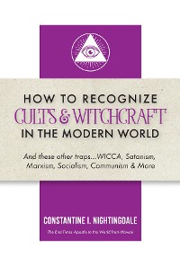 Cover How to Recognize Cults & Witchcraft in the Modern World