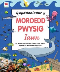 Cover Gwyddoniadur y Moroedd Pwysig Iawn