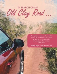 Cover In Search of an Old Clay Road …