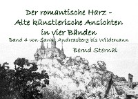 Cover Der romantische Harz - Alte künstlerische Ansichten in vier Bänden