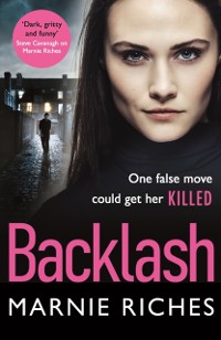 Cover Backlash : The gripping crime thriller that will keep you on the edge of your seat