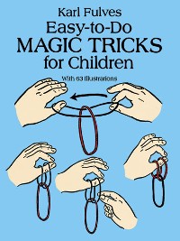 Cover Easy-to-Do Magic Tricks for Children