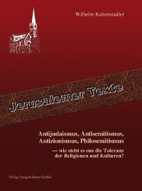 Cover Antijudaismus, Antisemitismus, Antizionismus, Philosemitismus -