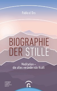 Cover Biographie der Stille